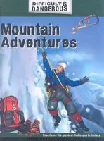 Mountain Adventures 1897563256 Book Cover