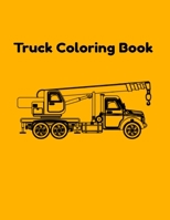 Truck coloring book B0914PWBD8 Book Cover