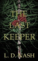 The Last Keeper 1509249044 Book Cover