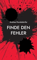 Finde den Fehler 3756231097 Book Cover