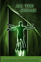 All Too Human 0359481914 Book Cover