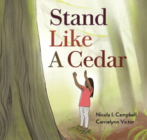 Stand Like a Cedar 1553799216 Book Cover