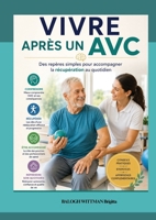 Vivre après un AVC 2489414348 Book Cover
