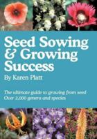 Seed Sowing and Growing Success 0954576403 Book Cover