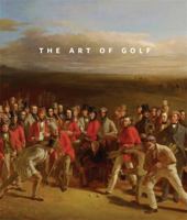 The Art of Golf 1932543449 Book Cover