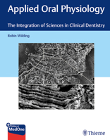 Applied Oral Physiology : The Integration of Sciences in Clinical Dentistry 1684201799 Book Cover