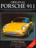 Original Porsche 911: The Guide to All Production Models, 1963-98 (Original Series) 1901432165 Book Cover