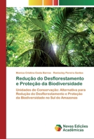 Redu��o do Desflorestamento e Prote��o da Biodiversidade 6200801665 Book Cover