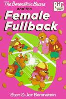 The Berenstain Bears and the Female Fullback