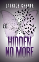 Hidden No More 1664297871 Book Cover