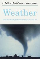 Weather (A Golden Guide from St. Martin's Press) 1582381593 Book Cover