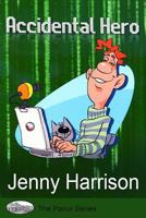 Accidental Hero: Large Print Edition 1482089394 Book Cover