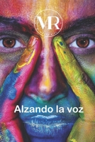 Alzando la voz (Spanish Edition) B0CW1G11WW Book Cover