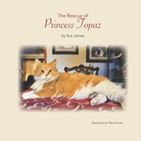 The Rescue of Princess Topaz 1986312259 Book Cover