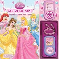 Disney Princess My Music MP3: Storybook & Personal Music Player (Disney Princess (Reader's Digest)) 0794418538 Book Cover