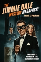 The Jimmie Dale Mystery MEGAPACK® 1479475572 Book Cover