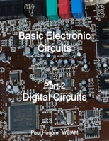 Basic Electronic Circuits Part-2, Digital Circuits 125763061X Book Cover