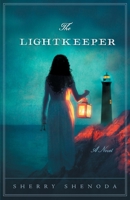 The Lightkeeper: A Novel 1944967893 Book Cover