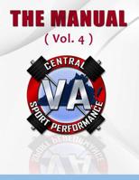 The Manual: Vol. 4 1073509028 Book Cover