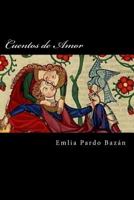 Cuentos de Amor (Spanish Edition) 1537744410 Book Cover