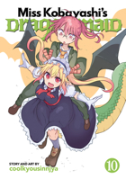 Miss Kobayashi's Dragon Maid, Vol. 10 1645057844 Book Cover