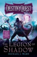 Destinyquest: The Legion of Shadow 0575118733 Book Cover