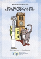 DAL DIARIO DI UN GATTO TANTO FELICE (Italian Edition) B0D3J81DSQ Book Cover