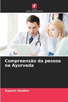 Compreensão da pessoa na Ayurveda (Portuguese Edition) 6207679776 Book Cover