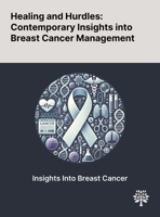 Healing and Hurdles: Contemporary Insights Into Breast Cancer Management 1022900056 Book Cover