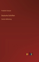 Deutsche Schriften: Zweite Abtheilung 3368562207 Book Cover