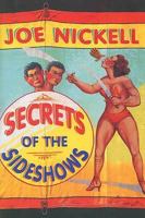 Secrets of the Sideshows 0813191955 Book Cover
