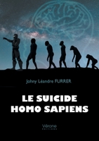 Le suicide homo sapiens B0D5XHJWLZ Book Cover