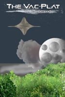 The Vac-Plat: Chronicle Two B0DHRRKNJY Book Cover