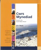 Cwrs Mynediad: Cwrs Dechreuol I Oedolion Sy'n Dysgu Cymraeg / a Beginners' Course for Adults Learning Welsh: South Wales Version 1860856101 Book Cover