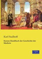 Kurzes Handbuch Der Geschichte Der Medizin (Classic Reprint) 3737212368 Book Cover