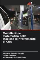 Modellazione matematica della stazione di rifornimento di CNG (Italian Edition) 6206677621 Book Cover