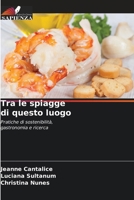 Tra le spiagge di questo luogo (Italian Edition) 6206955702 Book Cover