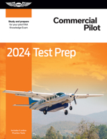 2024 Commercial Pilot Test Prep: Study and prepare for your pilot FAA Knowledge Exam 1644253240 Book Cover