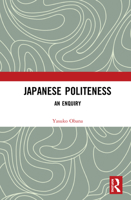 Japanese Politeness 0367612259 Book Cover