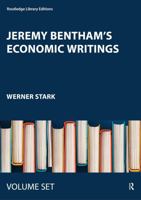 Jeremy Bentham's Economic Writings, Volume 3. B001JHZ98Q Book Cover