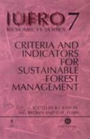 Criteria and Indicators for Sustainable Forest Management 0851993923 Book Cover