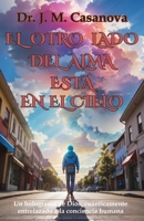 El Otro Lado del Alma, está en el Cielo B0CGSQQTPC Book Cover