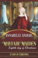 Mayfair Maiden B08YDCSLB3 Book Cover