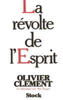La Révolte de l'esprit 2234010470 Book Cover