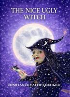 The Nice Ugly Witch B0GV14GW13 Book Cover