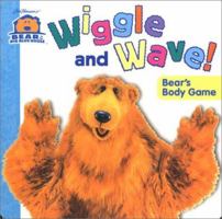 Wiggle and Wave: Bear's Body Game (Bear in the Big Blue House) 0689843607 Book Cover