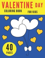 VALENTINE DAY COLORING BOOK FOR KIDS: Love Colouring Childreen Adult Valentines B08TMV5M7T Book Cover