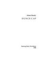 Dunce Cap 1886224234 Book Cover