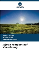 Jojoba reagiert auf Versalzung (German Edition) 6208564662 Book Cover