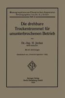 Die Drehbare Trockentrommel Fur Ununterbrochenen Betrieb 3662336871 Book Cover